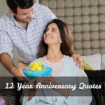 12 Year Anniversary Quotes