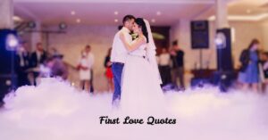 First Love Quotes