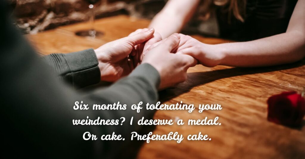 Funny 6 Month Anniversary Messages That’ll Make Them Snort-Laugh