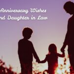 Heartfelt Anniversary Wishes for Son and Daughter in Law
