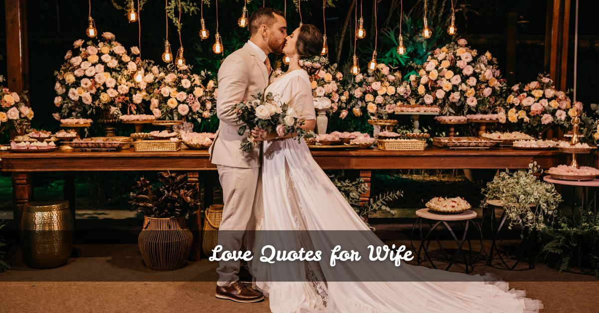 Love Quotes for Wife