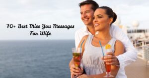 Miss You Messages For Wife