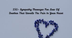 Sympathy Messages For Loss Of Brother