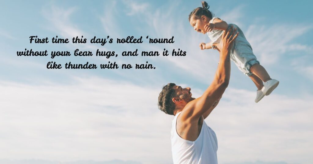 Bittersweet First Father’s Day in Heaven Messages