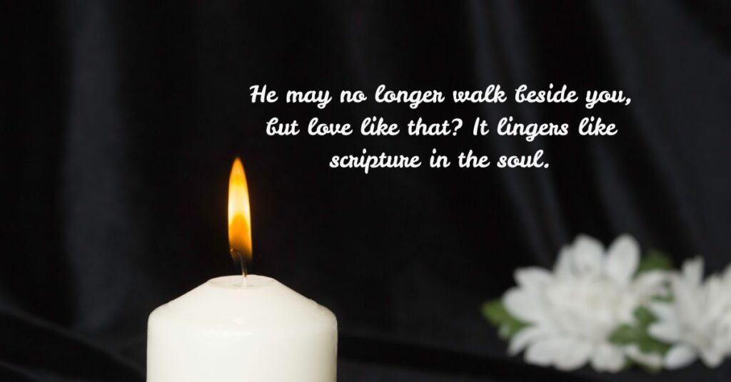 Christian Condolence Messages for Loss of Husband