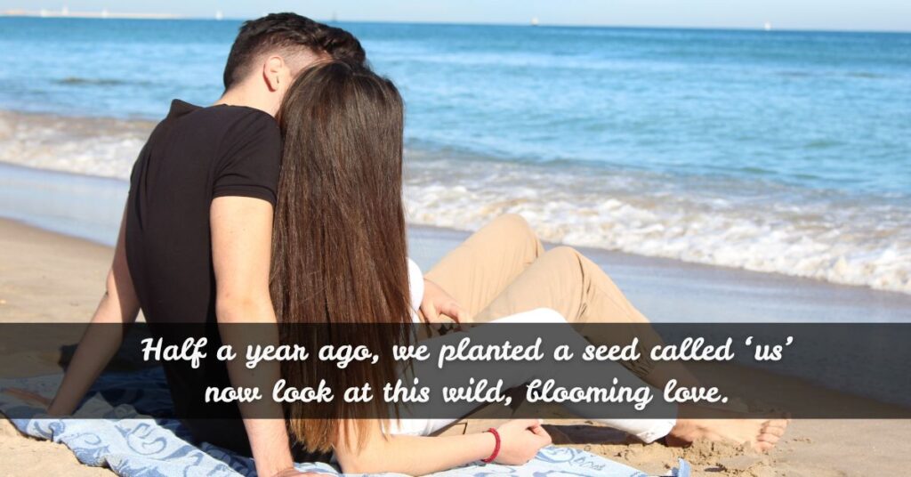 Creative Half-Year Anniversary Sayings for Cards or Notes