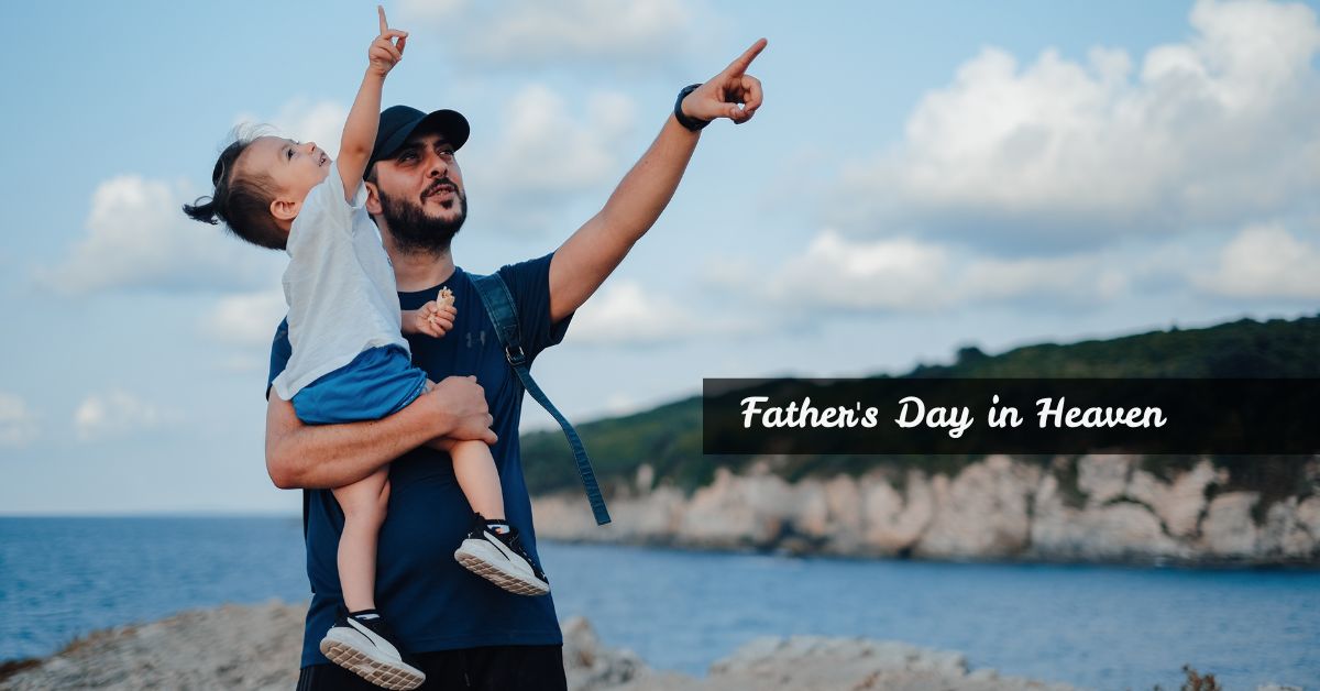 Father's Day in Heaven