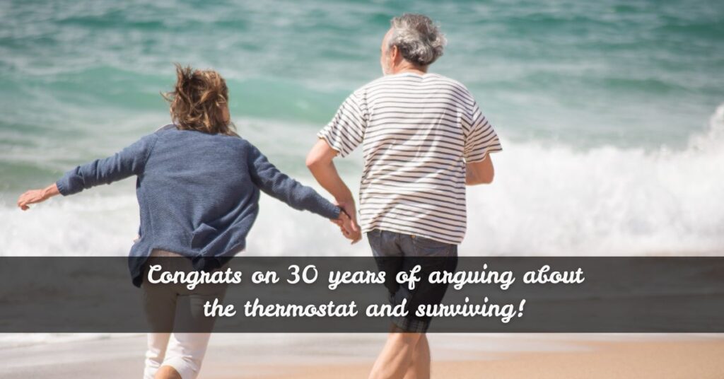 Funny & Light-Hearted 30 Year Anniversary Messages