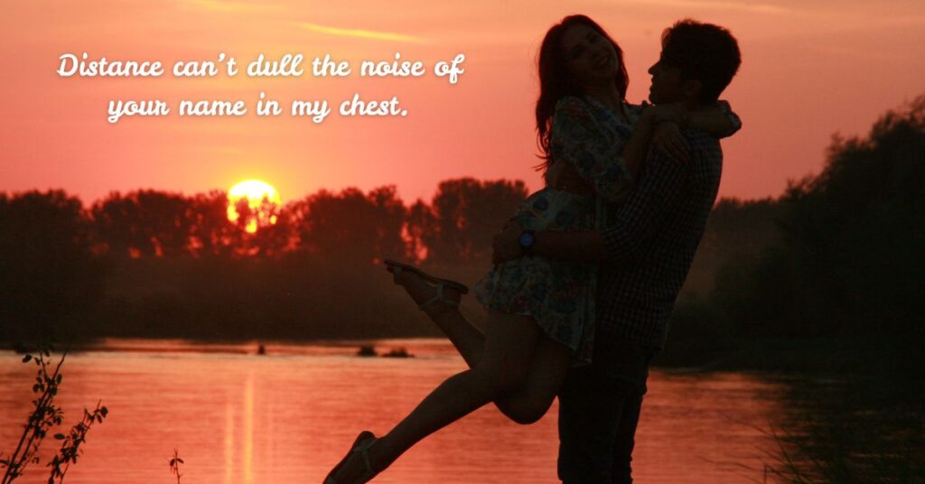 Good Afternoon Love Quotes For Her Long-Distance Heart