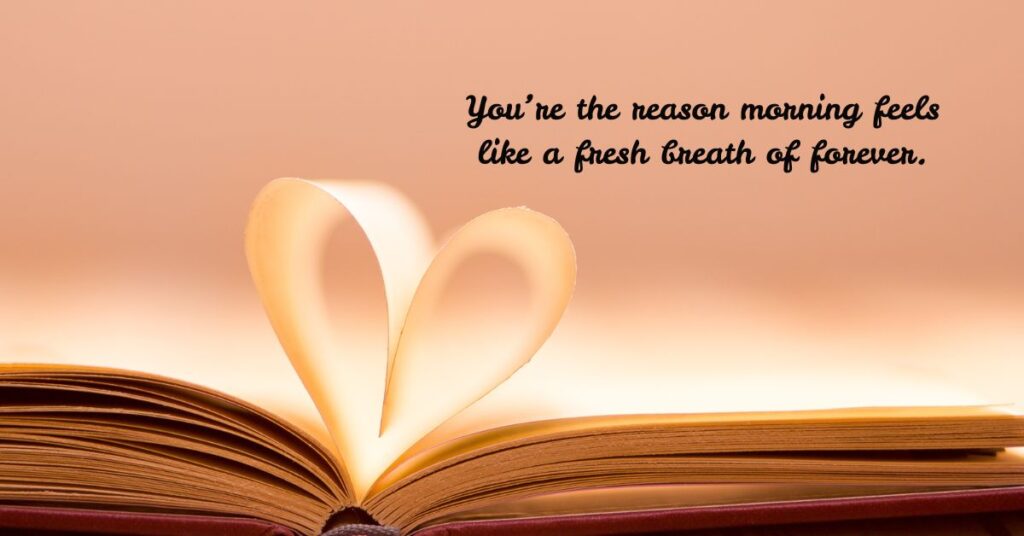 Good Morning Love Quotes for Him