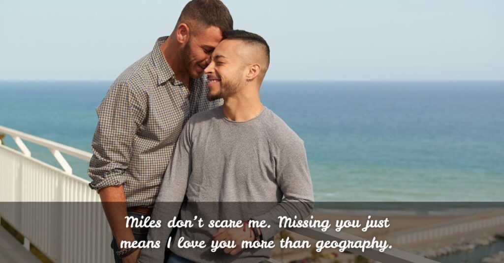 Long-Distance Gay Love Quotes for the Ones Who Wait