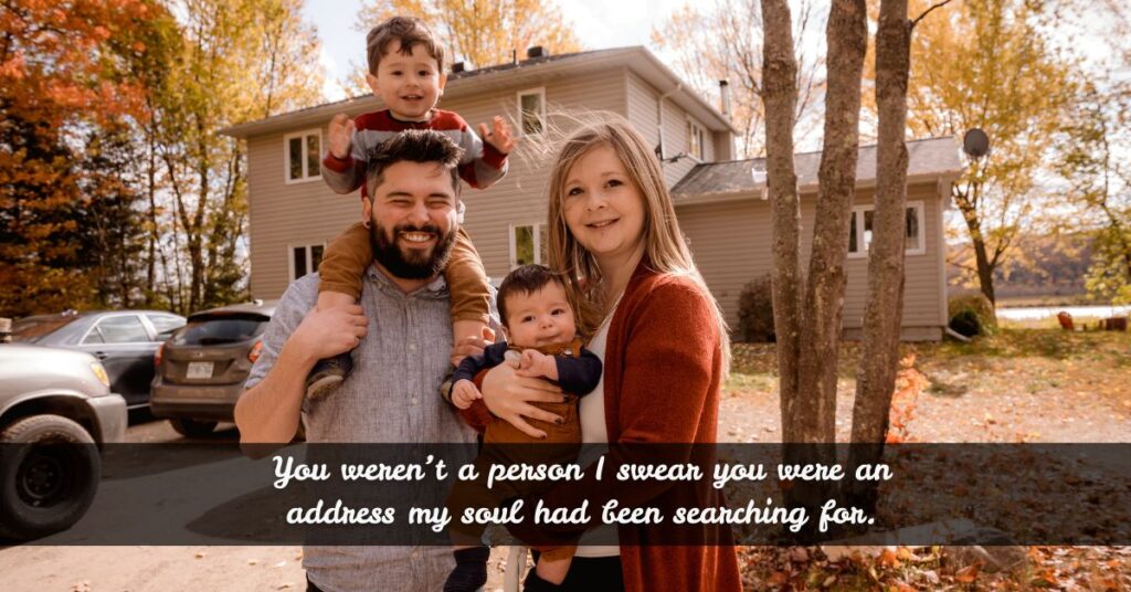 Quotes About Feeling at Home with Someone
