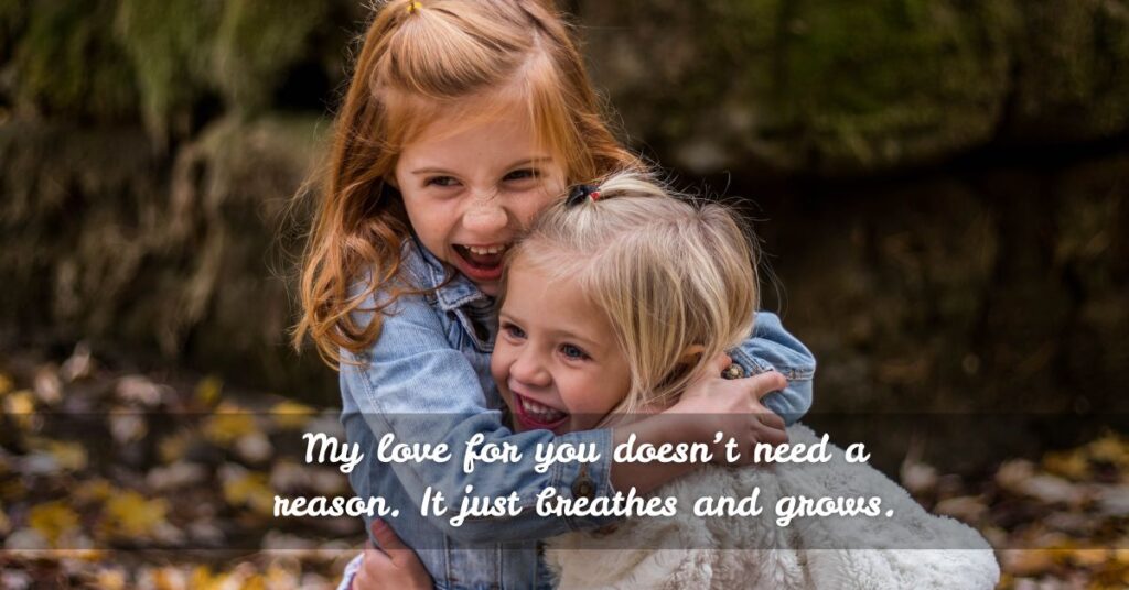 Quotes to Express Sisterly Love