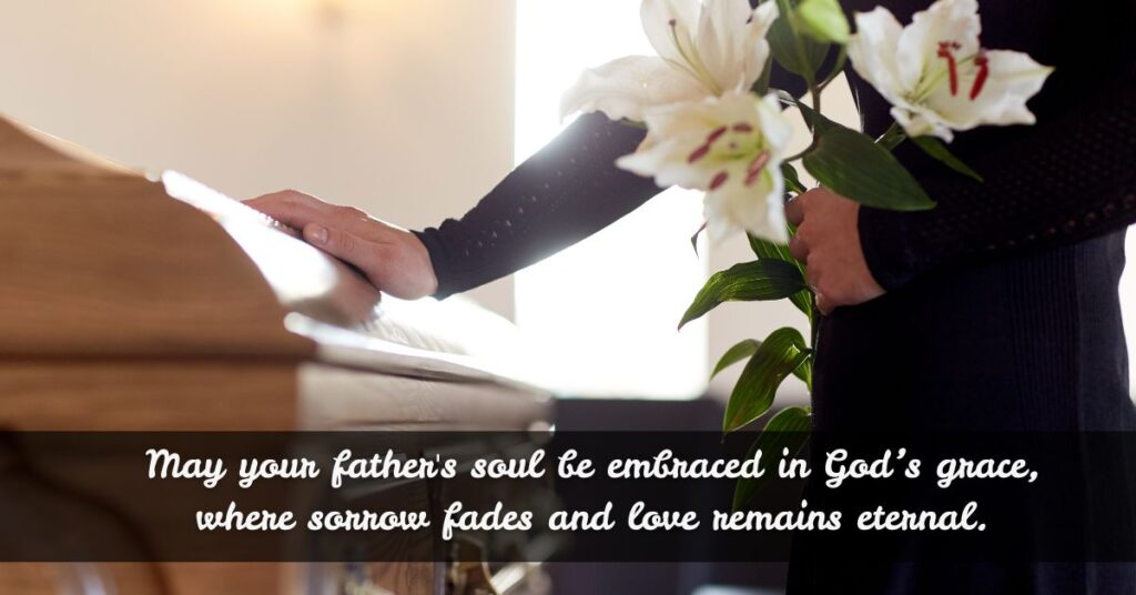 Religious Sympathy Message For Loss Of Father