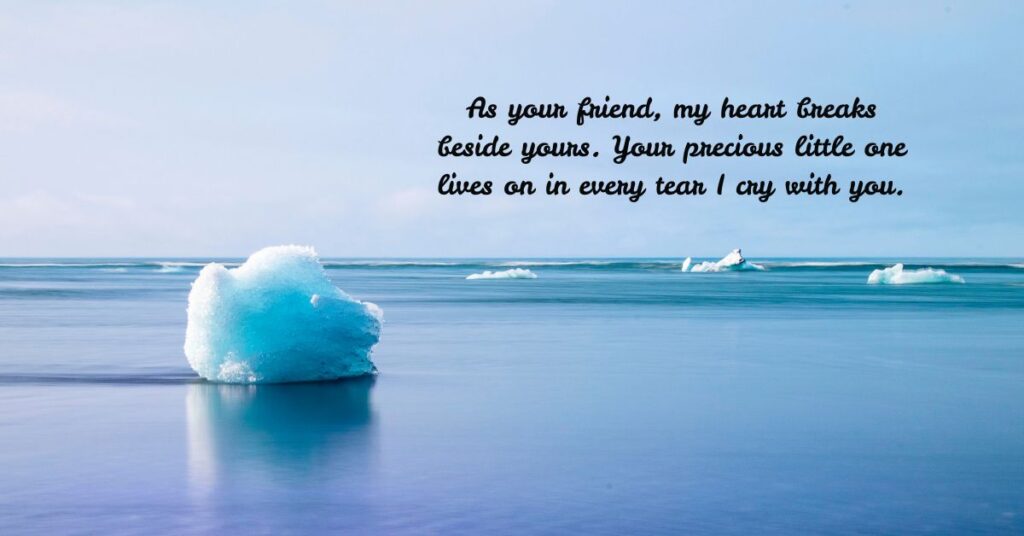 Sympathy Message For Loss Of Child From A Friend