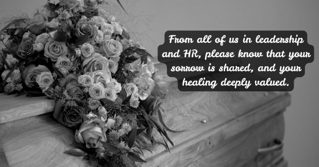 Workplace Condolence Messages From HR and Leadership