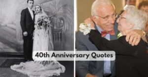 40th Anniversary Quotes