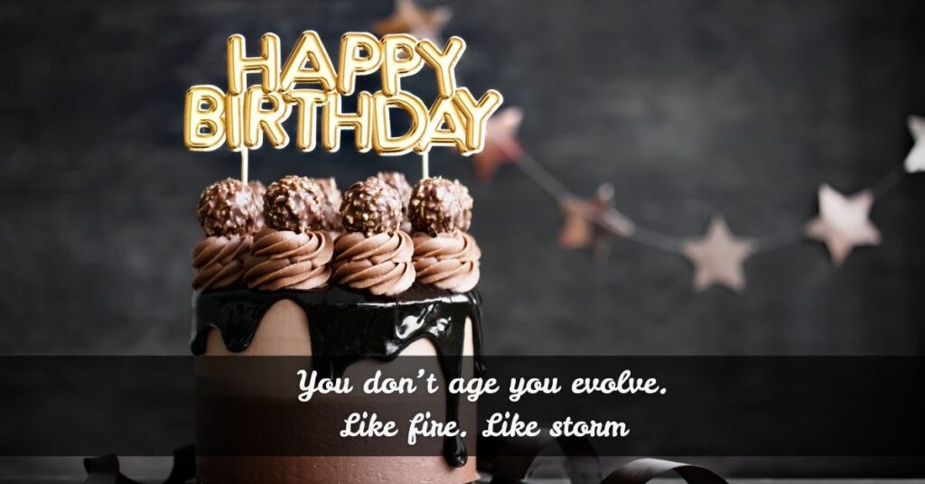 Bold Birthday Quotes for Fierce Souls