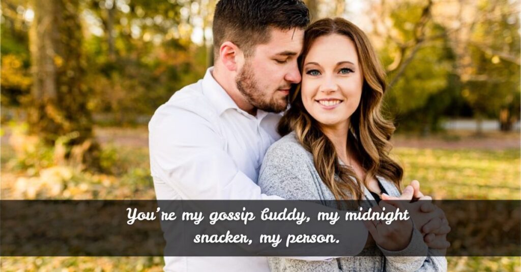 Cute Anniversary Quotes For Husband Who’s Also Your Best Friend