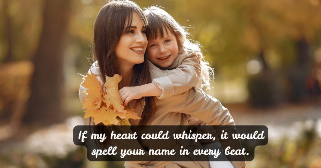 Emotional Quotes for Mom to Tug at Her Soul