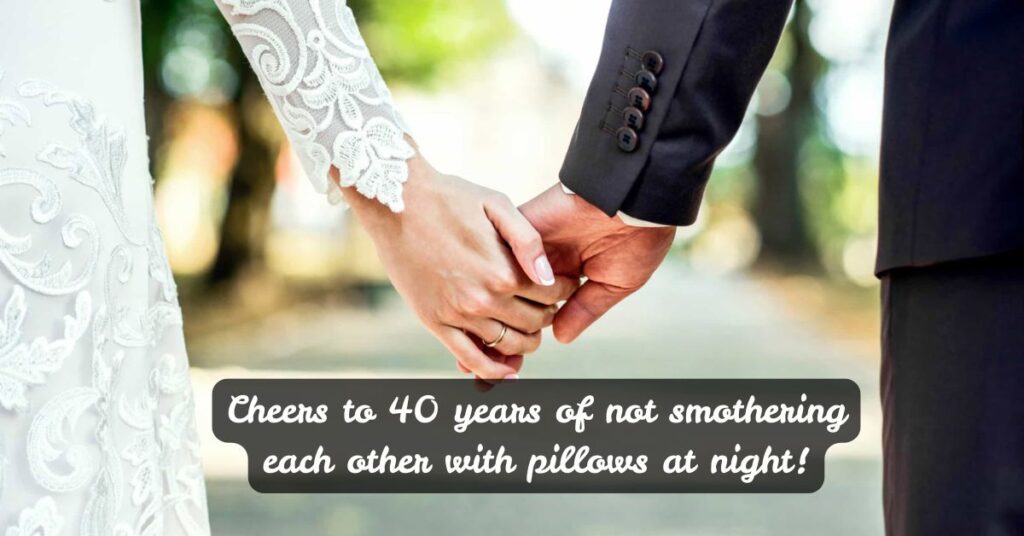 Funny 40th Anniversary Messages for Couples with Humor