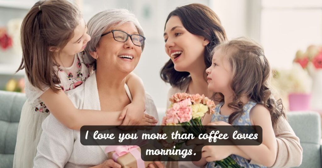 Short Messages to Say “I Love You, Mom”